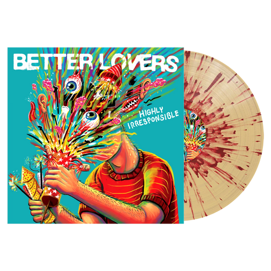 Highly Irresponsible Tan with Red Splatter Vinyl (1500 Available Worldwide)